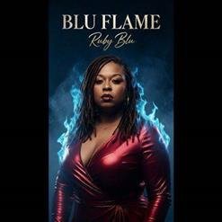 Ruby Blu - 01. Blu Flame Outro