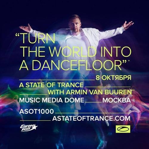 Armin van Buuren - ASOT 1000 Moscow 2021