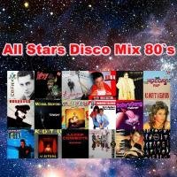 VA - All Stars Disco Mix 80`s (2019)