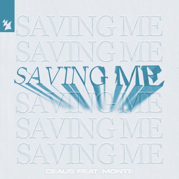 CEAUS feat. MONTE - Saving Me (Extended Mix)