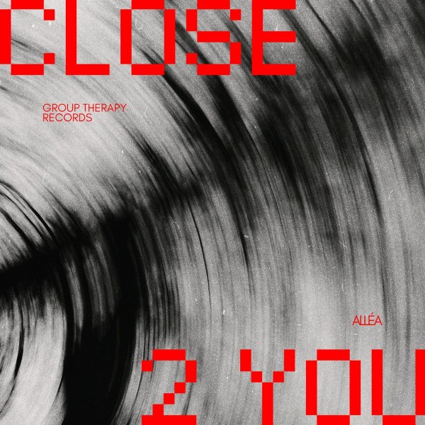Alléa - Close 2 You