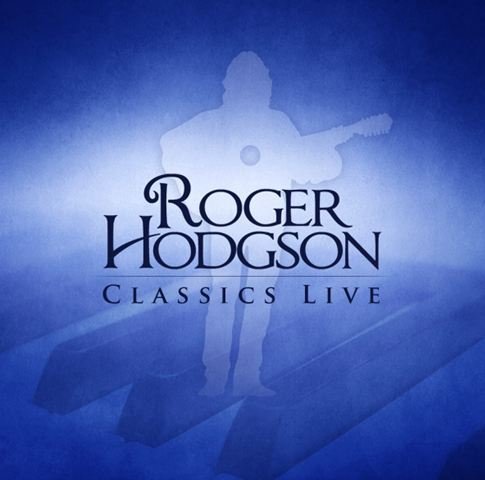 Roger Hodgson - Two of Us