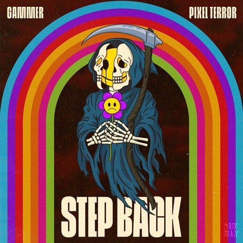 Gammer &amp;amp; Pixel Terror - Step Back