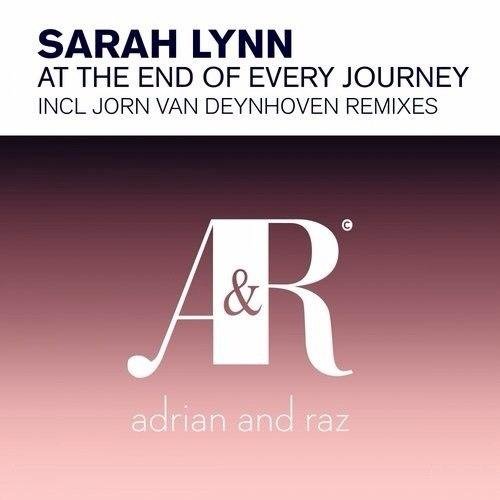 Sarah Lynn - At The End Of Every Journey Jorn Van Deynhoven Extended Vocal