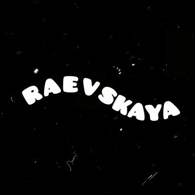 RAEVSKAYA - Любит душа