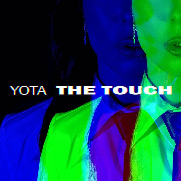 Yota - The Tоuch