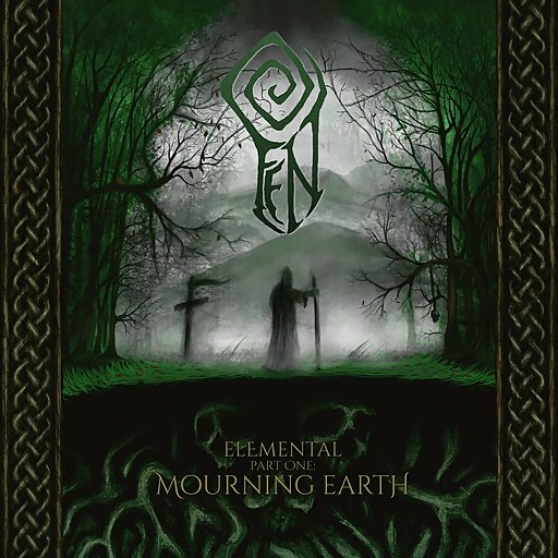 Fen - Elemental Part One: Mourning Earth