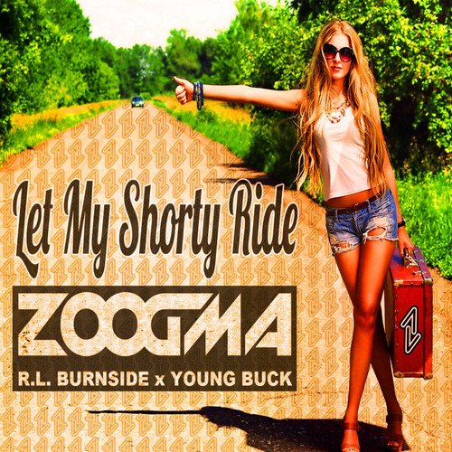 Zoogma - Let My Ride