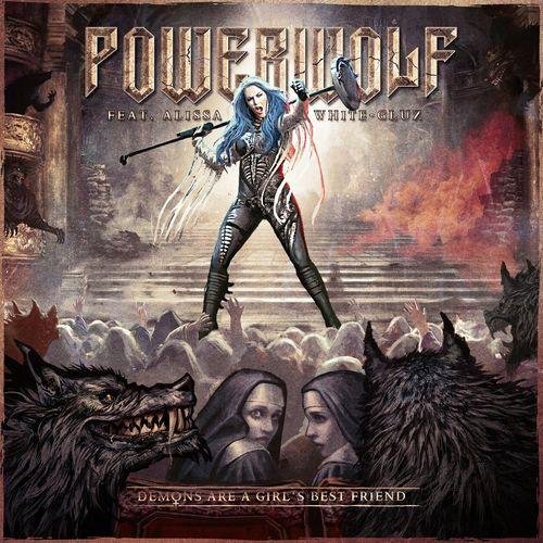Powerwolf/Alissa White-Gluz - Demons Are a Girl&amp;apos;s Best Friend (feat. Alissa White-Gluz)