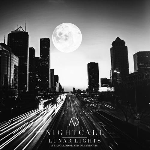 Nightcall - Lunar Lights Ft. Apollodor, Dreamhour