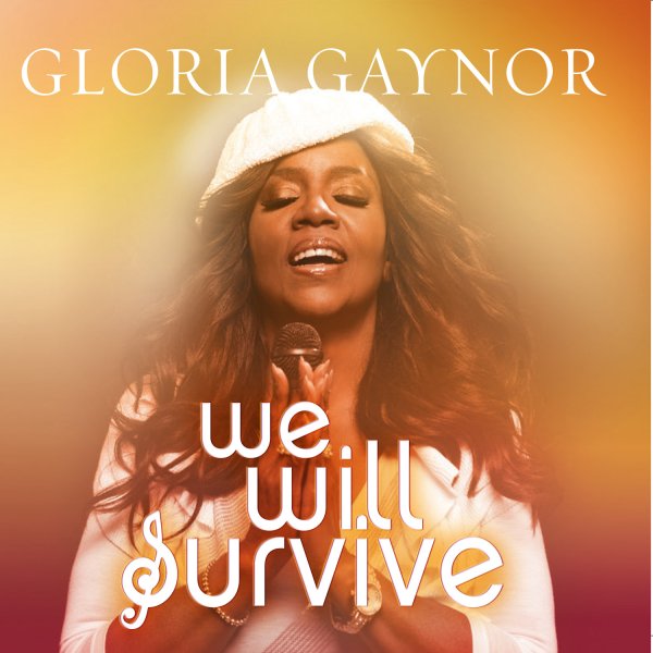 Gloria Gaynor - I Will Survive