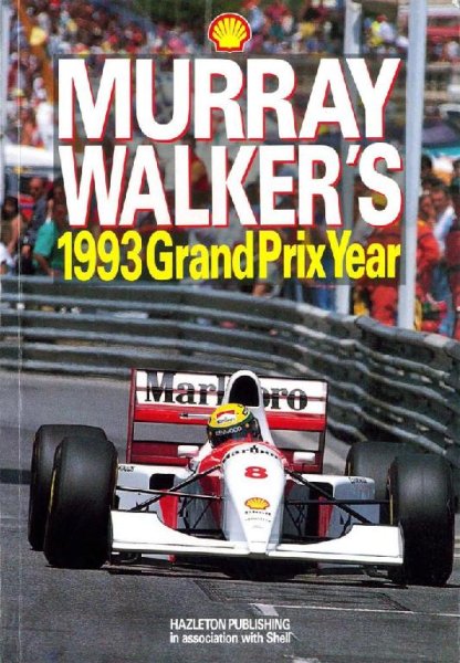 Murray Walker's 1993 Grand Prix Year