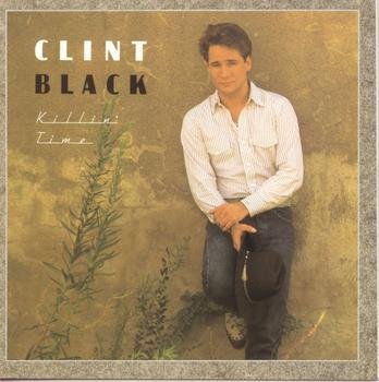 Clint Black - Killin' Time