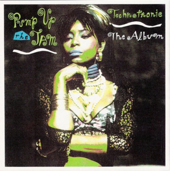 Technotronic - Pump Up The Jam
