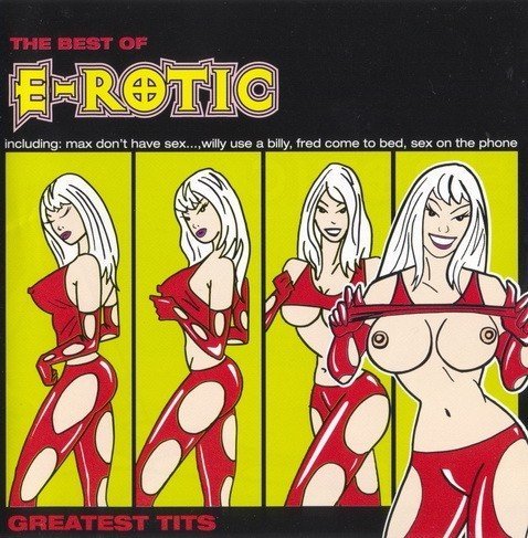 E-Rotic - Sexual Madness