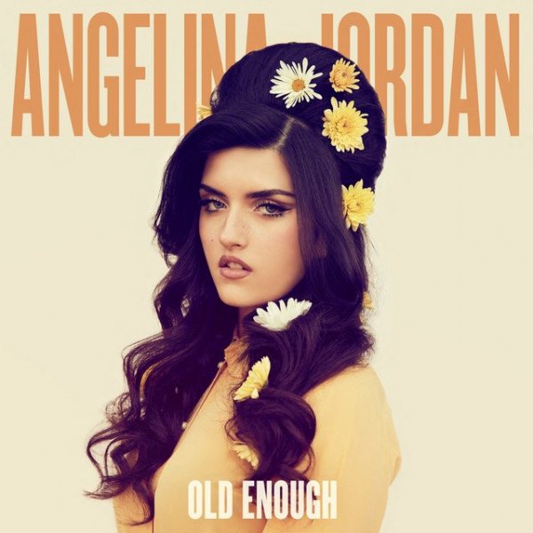 Angelina Jordan - Now I'm The Fool