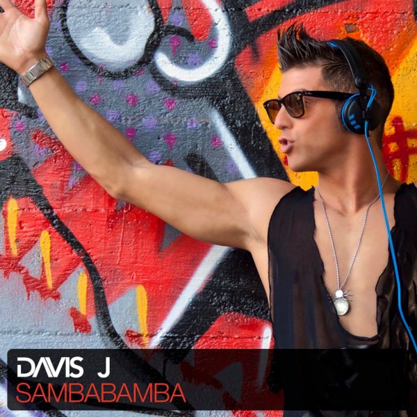 Davis J - Sambabamba (Original Radio Edit)