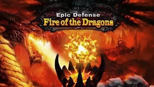 epic defense fire of the dragons v1.0.5