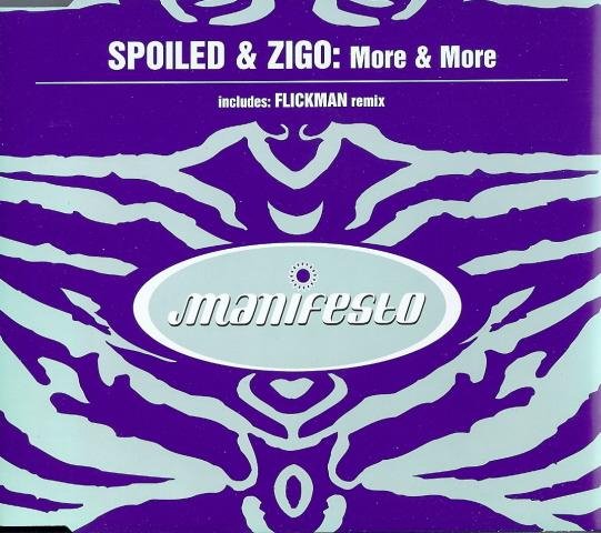 01. Spoiled Zigo - More More (Radio Edit)