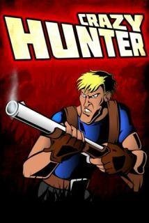 Crazy Hunter