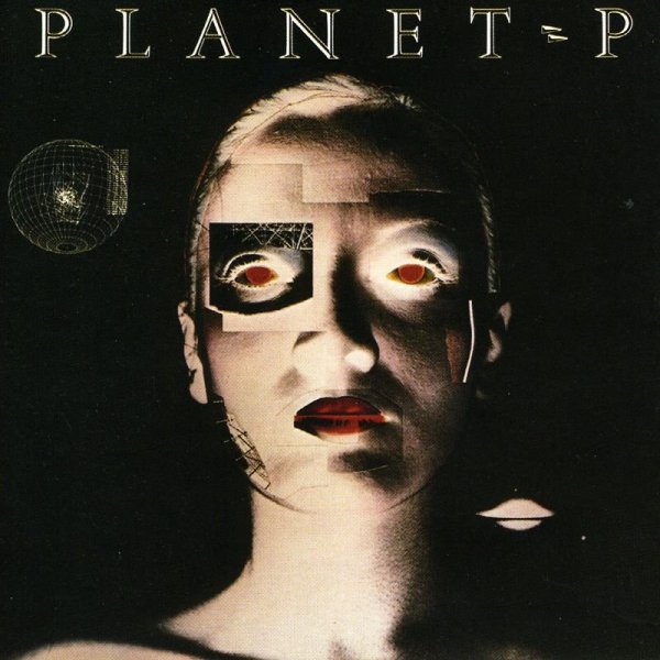Planet P Project - Top Of The World