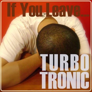 Turbotronic - Show Me The Money