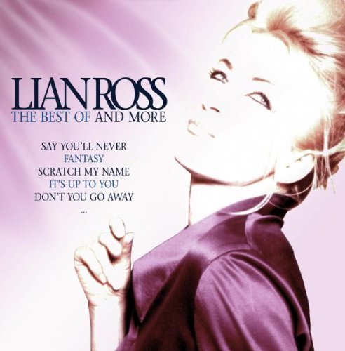 Lian Ross - Say You'll Never