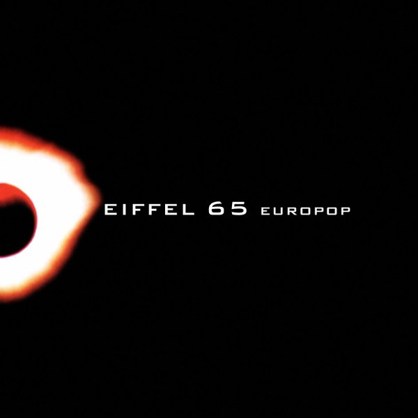 Eiffel 65 -  Move your body
