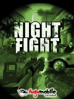 Night Fight: (Все модели!!)