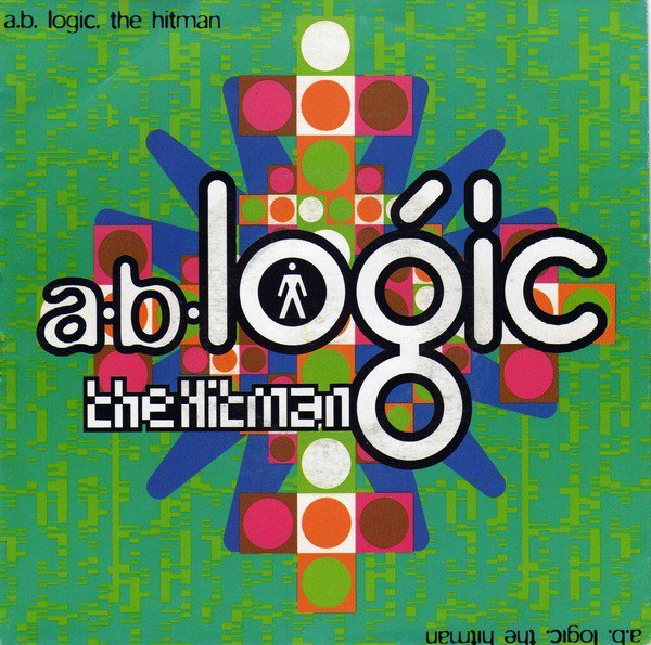 AB Logic - The Hitman (7'' Mix) (1992)