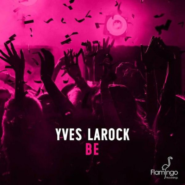 Yves Larock - Be