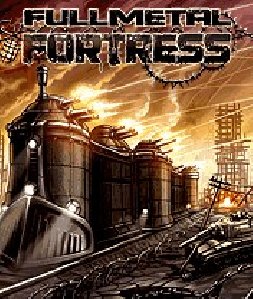 x320(moto)-fullmetal fortress