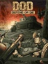D.O.D Defend Or Die