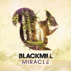 Blackmill-Miracle