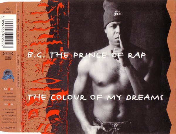 B.G. The Prince of Rap - Colour Of My Dreams (Longer UltraTraxx EuroDance Mix)