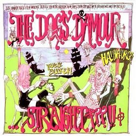Dogs D'Amour - Lie in This Land
