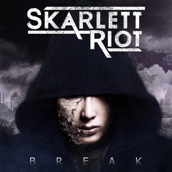 Scarlett Riot - Break