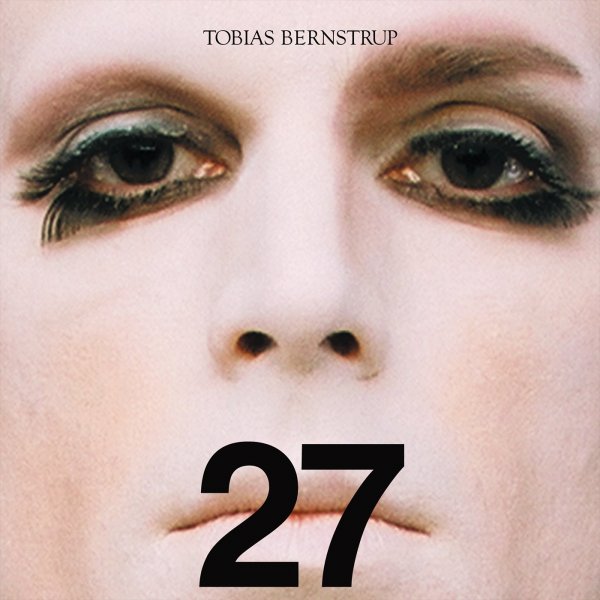 Tobias Bernstrup - 27 (Laser Mix)