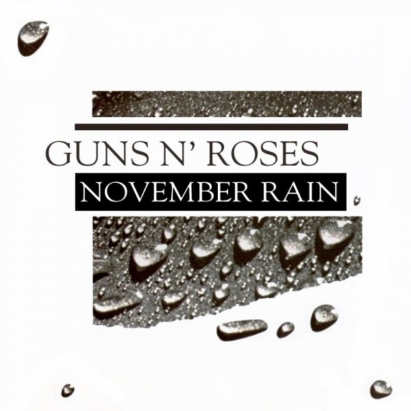 Guns N' Roses - November Rain