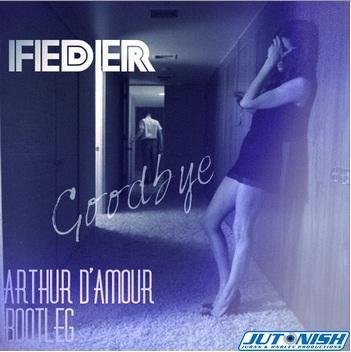 Feder feat. Lyse - Goodbye (DJ Antonio Remi