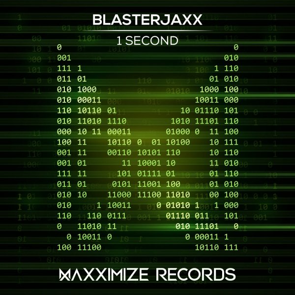 Blasterjaxx - 1 Second