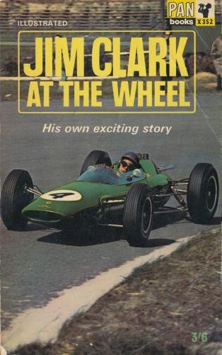Jim Clark at the Wheel