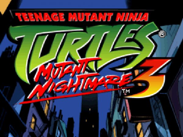 Teenage Mutant Ninja Turtles 3 - Mutant Nightmare