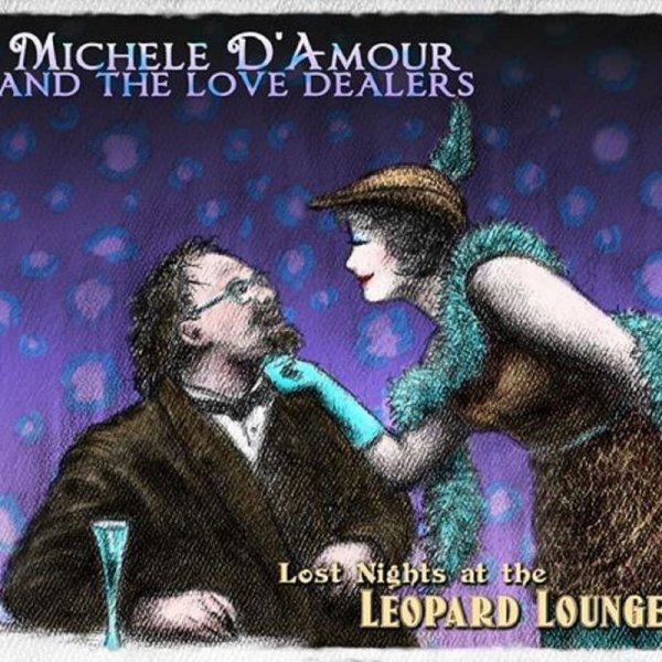 Michele D'Amour and the Love Dealers - No Good