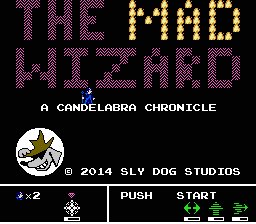 The Mad Wizard - A Candelabra Chronicle (demo)