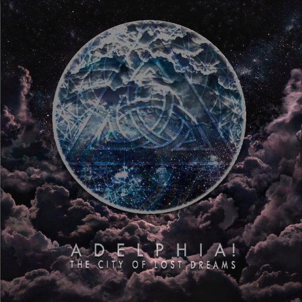 Adelphia - The City Of Lost Dreams