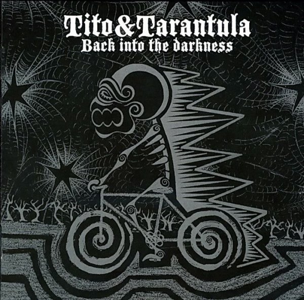 Tito  Tarantula - Dust And Ashes