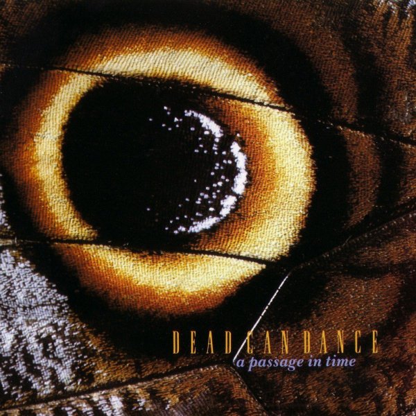 Dead Can Dance - The Host Of Seraphim