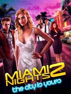 Miami Nights 2 The City Is Yours