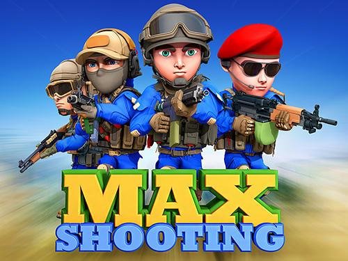 Max Shooting